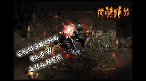 crushing blow diablo 2|diablo 2 crushing blow vs deadly strike.